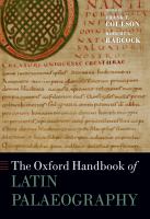 The Oxford Handbook of Latin Palaeography.