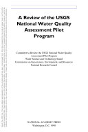 A Review of the USGS National Water Quality Assessment Pilot Program.