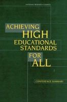 Achieving High Educational Standards for All : Conference Summary.