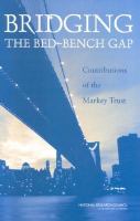 Bridging the Bed-Bench Gap : Contributions of the Markey Trust.