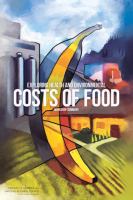 Exploring Health and Environmental Costs of Food : Workshop Summary.