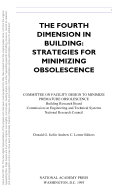 Fourth Dimension in Building : Strategies for Avoiding Obsolescence.