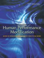 Human Performance Modification : Review of Worldwide Research with a View to the Future.