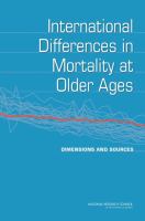 International Differences in Mortality at Older Ages : Dimensions and Sources.