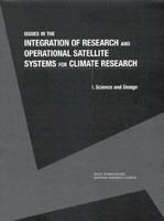 Issues in the Integration of Research and Operational Satellite Systems for Climate Research : Part I. Science and Design.