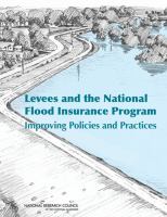 Levees and the National Flood Insurance Program : Improving Policies and Practices.