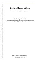 Losing Generations : Adolescents in High-Risk Settings.