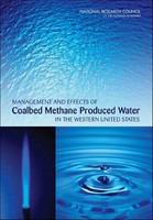 Management and Effects of Coalbed Methane Produced Water in the Western United States.