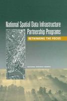 National Spatial Data Infrastructure Partnership Programs : Rethinking the Focus.