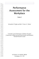 Performance Assessment for the Workplace : Volume I.