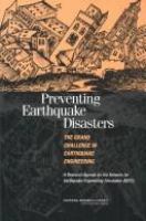 Preventing Earthquake Disasters : A Research Agenda for the Network for Earthquake Engineering Simulation (NEES).