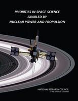 Priorities in Space Science Enabled by Nuclear Power and Propulsion.