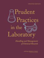 Prudent Practices in the Laboratory : Handling and Management of Chemical Hazards, Updated Version.