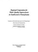 Regional Cooperation for Water Quality Improvement in Southwestern Pennsylvania.