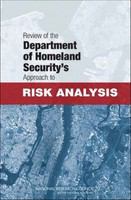 Review of the Department of Homeland Security's Approach to Risk Analysis.