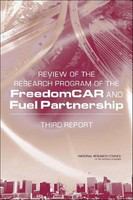 Review of the Research Program of the FreedomCAR and Fuel Partnership : Third Report.