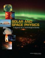 Solar and Space Physics : A Science for a Technological Society.
