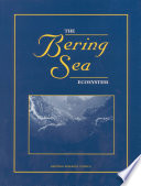 The Bering Sea Ecosystem.
