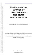 The Future of the Survey of Income and Program Participation.