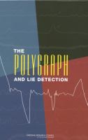 The Polygraph and Lie Detection.