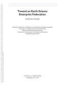 Toward an Earth Science Enterprise Federation : Results from a Workshop.