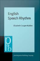 English Speech Rhythm : Form and function in everyday verbal interaction.