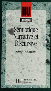 Introduction à la sémiotique narrative et discursive : méthodologie et application /