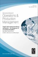 Supply chain management theory and practice, Volume 26, Issue 7 : The emergence of an academic discipline?.