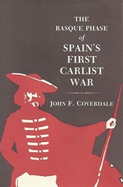 The Basque phase of Spain's first Carlist war /