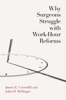 Why surgeons struggle with work-hour reforms /