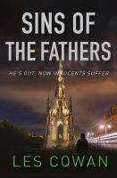 Sins of the Fathers : He's out, now innocents suffer.