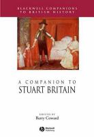 A Companion to Stuart Britain.