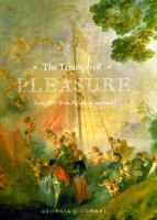 The triumph of pleasure : Louis XIV & the politics of spectacle /
