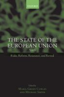 The State of the European Union : Risks, Reform, Resistance, and Revival.