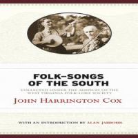 Folk-songs of the South collected under auspices of West Virginia Folk-lore Society /