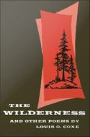 Wilderness and Other Poems.