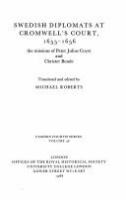 Swedish diplomats at Cromwell's court, 1655-1656 : the missions of Peter Julius Coyet and Christer Bonde /