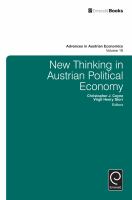 New Thinking in Austrian Political Economy.