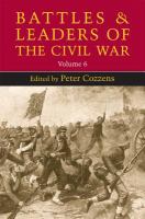 Battles and Leaders of the Civil War, Volume 6.