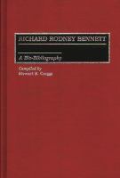 Richard Rodney Bennett : a bio-bibliography /