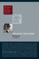 Aleksandur Stamboliiski, Bulgaria : Makers of the Modern World, The peace conferences of 1919-23 and their Aftermath.