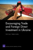 Encouraging Trade and Foreign Direct Investment in Ukraine.