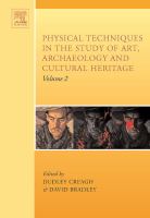 Physical Techniques in the Study of Art, Archaeology and Cultural Heritage.
