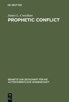 Prophetic conflict; its effect upon Israelite religion /