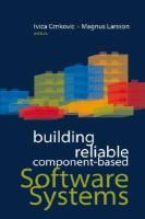 Building Reliable Component-Based Software Systems.