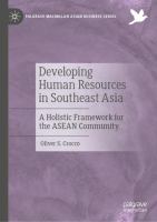 Developing Human Resources in Southeast Asia A Holistic Framework for the ASEAN Community /