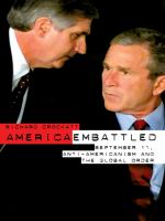 America embattled September 11, anti-Americanism, and the global order /