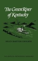 The Green River of Kentucky /