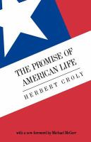 The promise of American life /