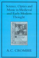 Science, optics, and music in medieval and early modern thought /